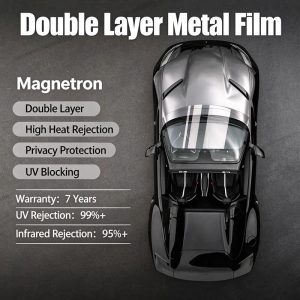 Double Layer Magnetron Sputtered Metal Window Film, High Heat Rejection Privacy UV Block Car Solar Tint Factory Wholesale Ready Stock
