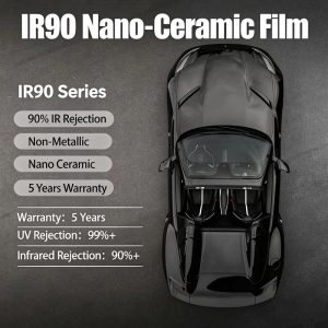 IR90 Nano‑Ceramic High Thermal Insulation Car Window Film, 2mil Non‑Metallic Solar Tint, 5‑Year Warranty Wholesale