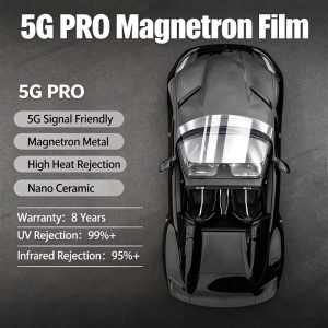 5G PRO Magnetron Sputtered Metal Film, Nano Ceramic Windshield & Side Window Tint, High Heat Rejection Full Car Window Film Factory Wholesale